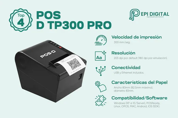 infografía sobre las características de la impresora térmica ticketera POS-D TP300 PRO