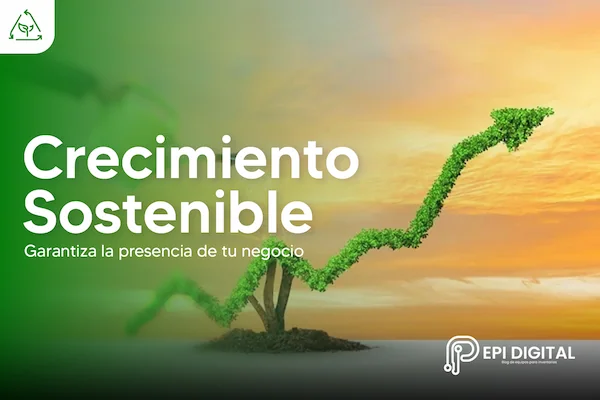 Crecimiento Sostenible