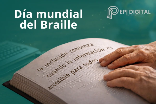 día mundial del braille un llamado a la inclusión